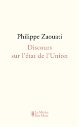 Discours sur l'état de l'Union - Philippe Zaouati